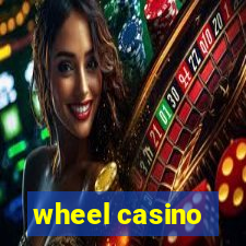 wheel casino