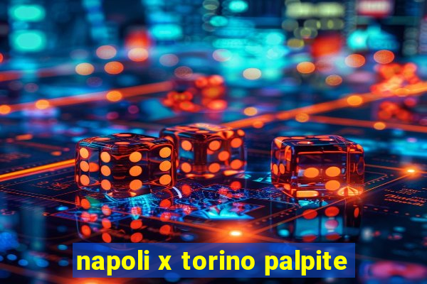 napoli x torino palpite