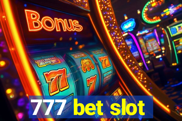 777 bet slot