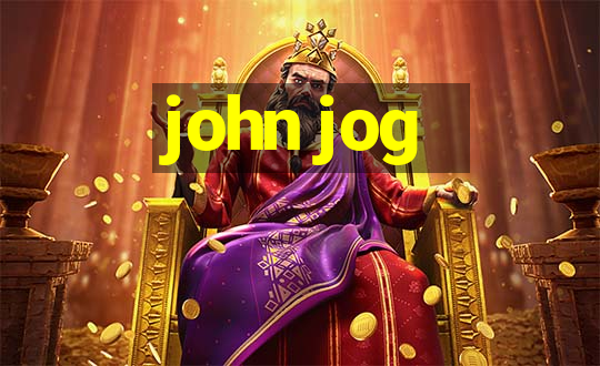 john jog