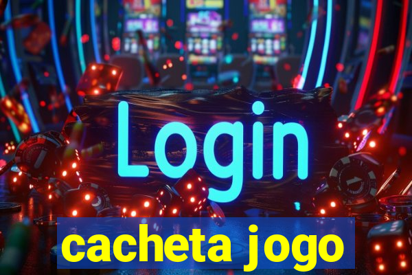 cacheta jogo