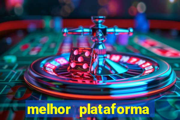 melhor plataforma para jogar fortune tiger hoje