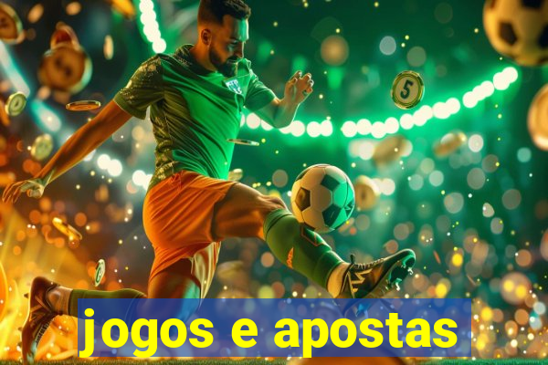 jogos e apostas