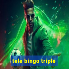 tele bingo triple