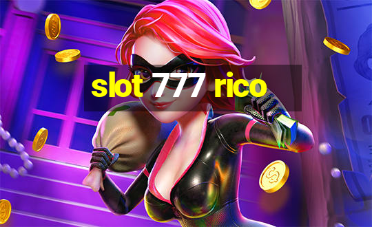 slot 777 rico