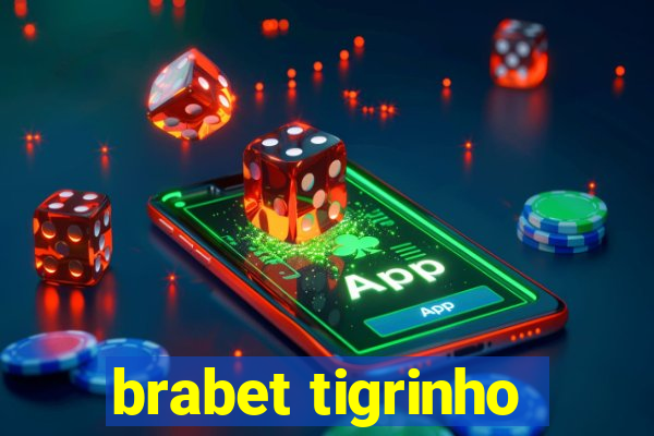 brabet tigrinho