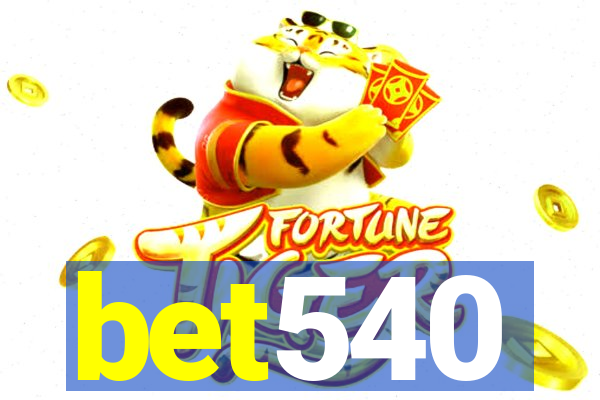 bet540