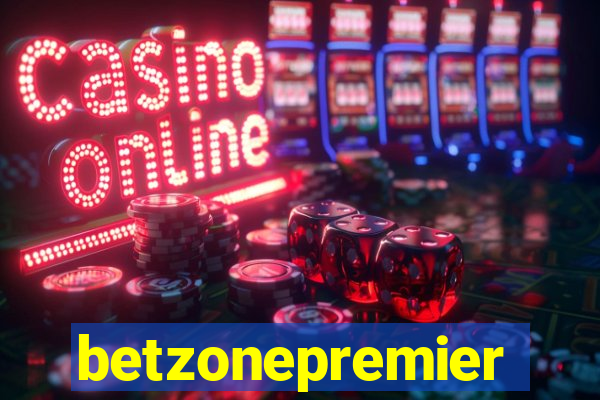 betzonepremier