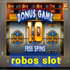 robos slot