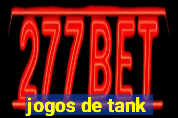 jogos de tank