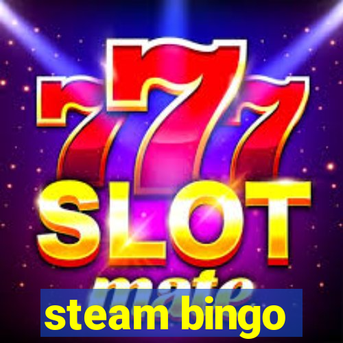 steam bingo