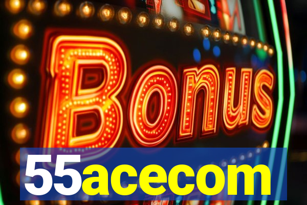 55acecom