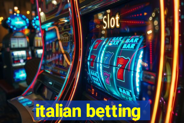 italian betting