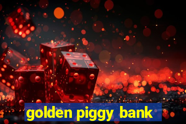 golden piggy bank