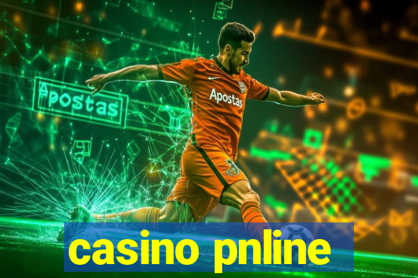 casino pnline