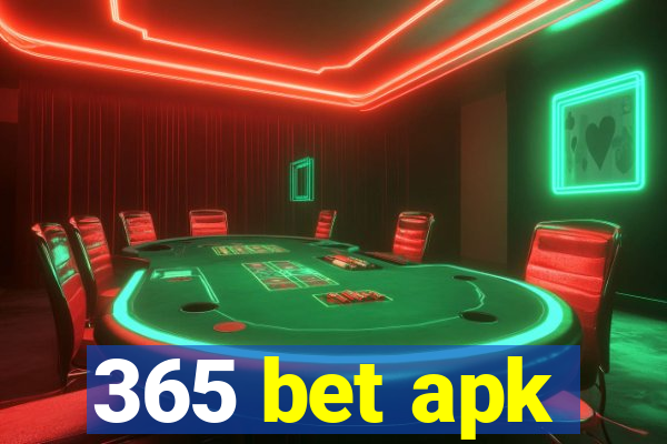 365 bet apk