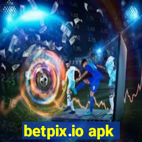 betpix.io apk