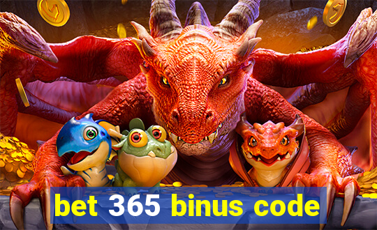 bet 365 binus code