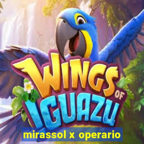 mirassol x operario