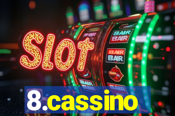 8.cassino