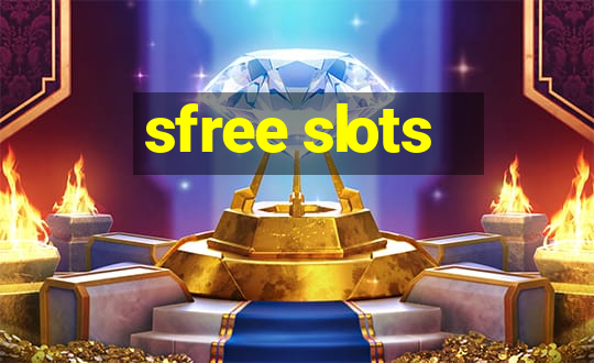 sfree slots