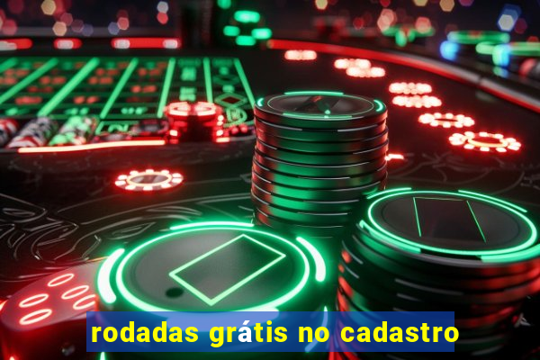 rodadas grátis no cadastro