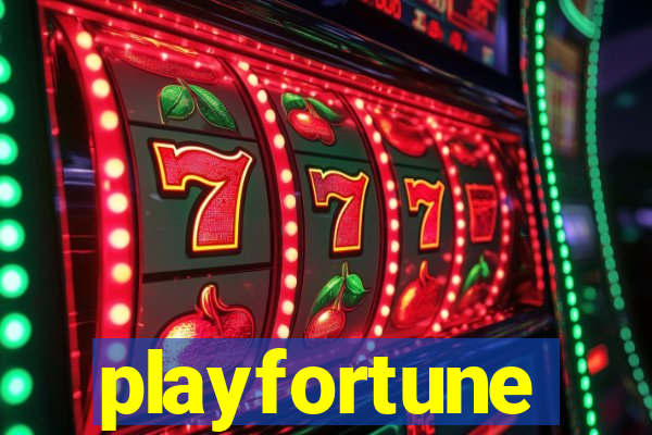 playfortune