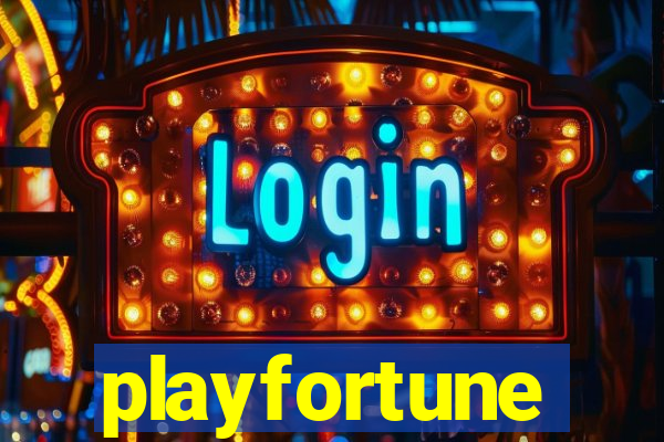 playfortune