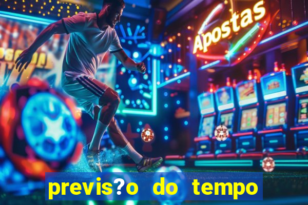 previs?o do tempo para saubara amanh?