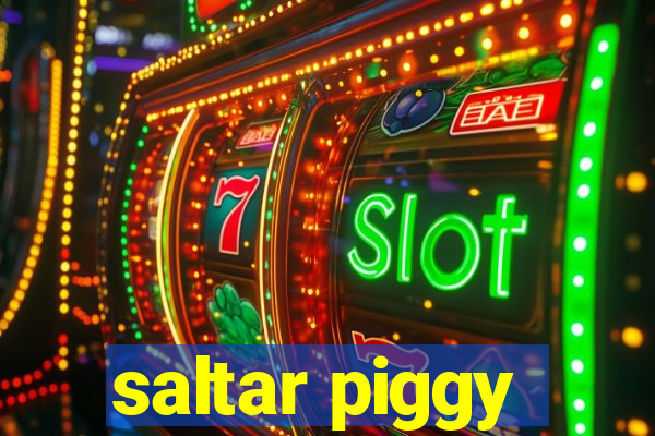 saltar piggy