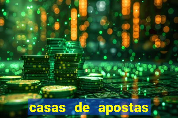 casas de apostas mais confiaveis