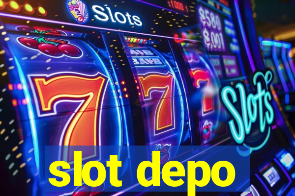 slot depo