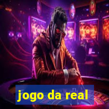 jogo da real