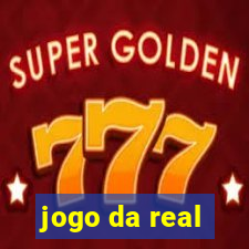 jogo da real