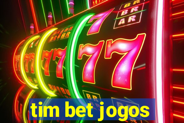 tim bet jogos