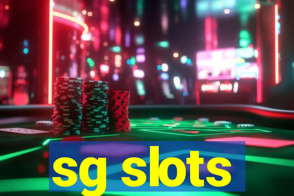 sg slots