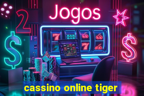 cassino online tiger