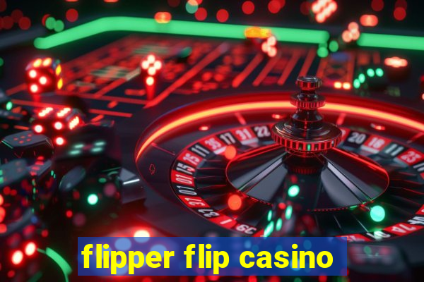 flipper flip casino