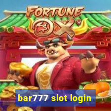 bar777 slot login