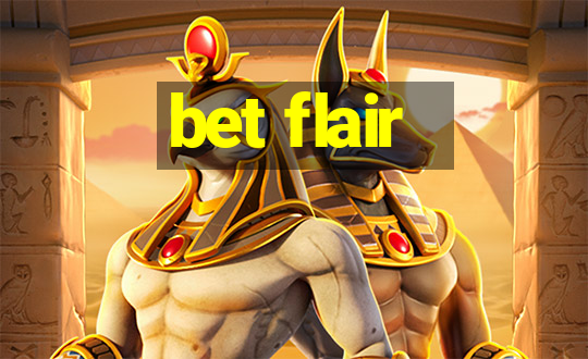 bet flair