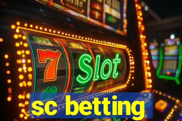 sc betting