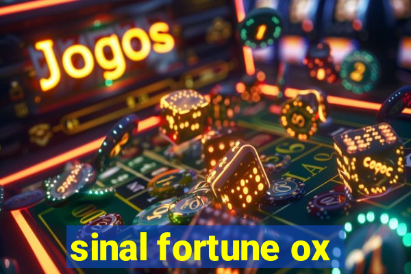 sinal fortune ox