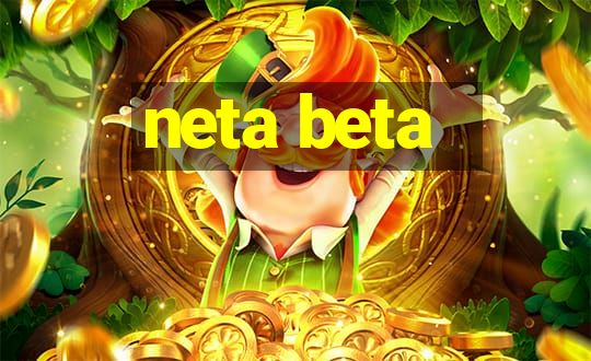 neta beta