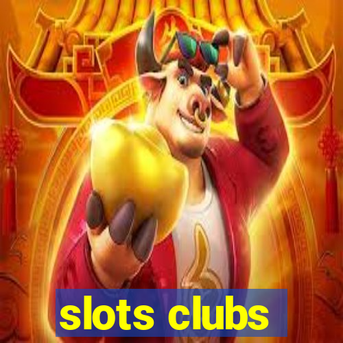 slots clubs