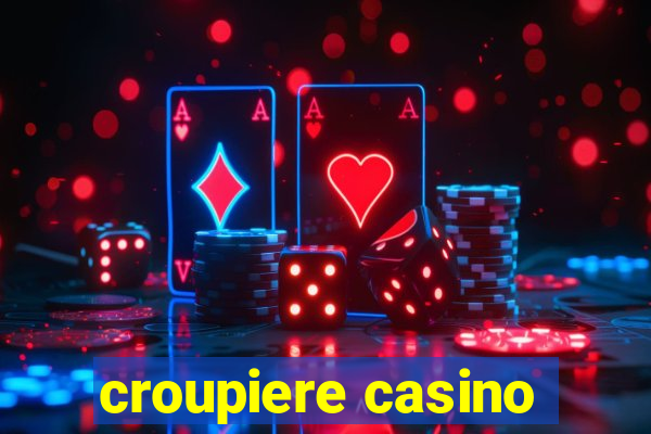 croupiere casino