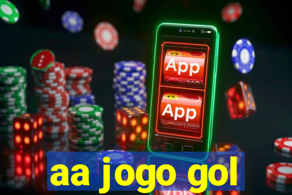 aa jogo gol