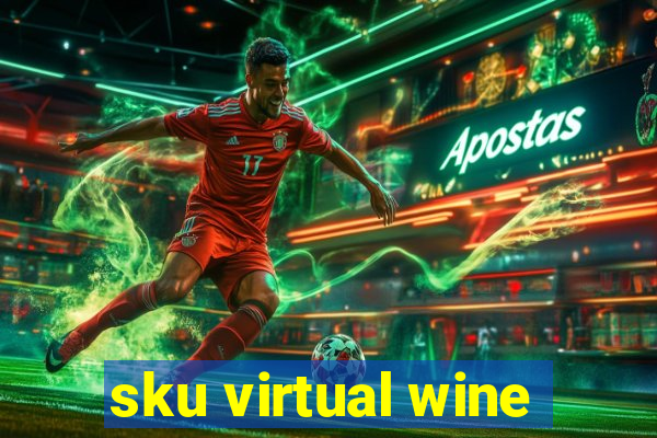 sku virtual wine