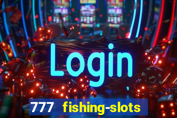 777 fishing-slots bingo poker 3