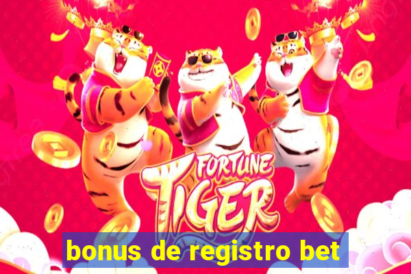 bonus de registro bet