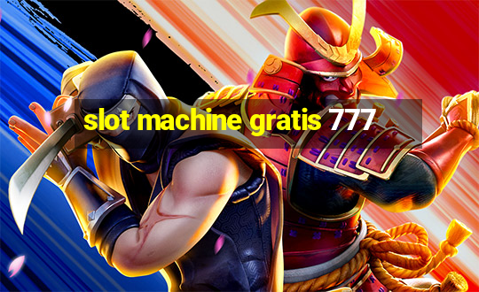 slot machine gratis 777